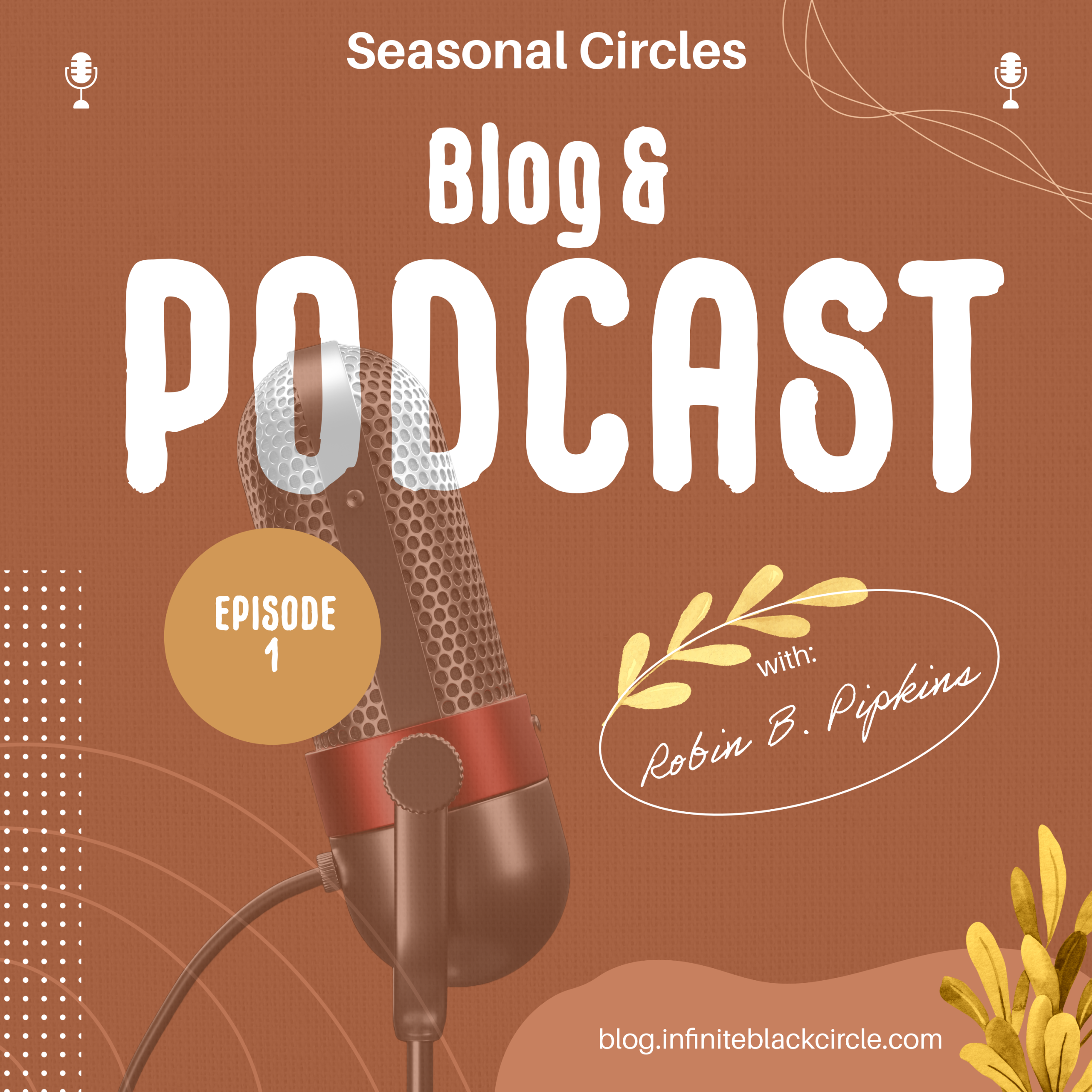 Seasonal Circles - Blog & Podcast cover art